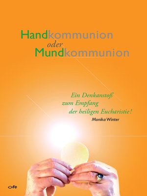 cover image of Handkommunion oder Mundkommunion